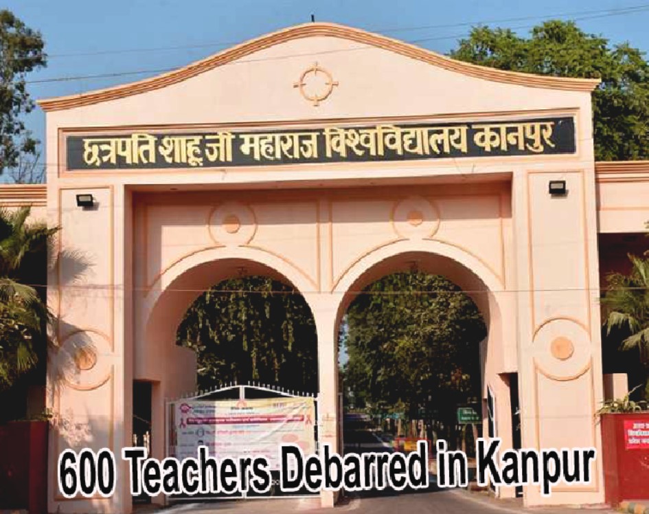 600 Teachers Debarred in Kanpur
