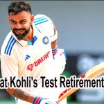 Virat Kohli’s Test Retirement: A Comprehensive Analysis